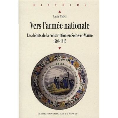 Vers l armee nationale - Pur - Presses Universitaires Rennes - broché - Essai - Publicité Vers l armee nationale - Pur - Presses Universitaires Rennes - broché - Essai - Publicité