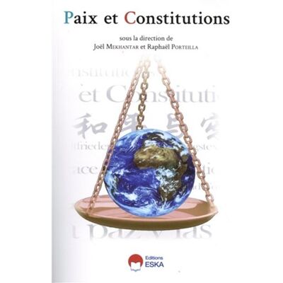 Paix et constitutions - Joël Mekhantar - Eska - broché - Etude - Publicité Paix et constitutions - Joël Mekhantar - Eska - broché - Etude - Publicité