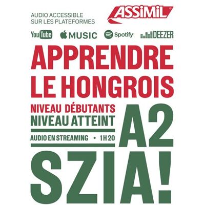 Apprendre le hongrois + audio en streaming - Ildiko Lorinszky - Assimil - broché - Méthode de langue - Publicité Apprendre le hongrois + audio en streaming - Ildiko Lorinszky - Assimil - broché - Méthode de langue - Publicité