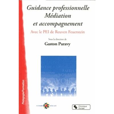 Chronique Sociale Guidance professionnelle mediation et accompagnement - Publicité Chronique Sociale Guidance professionnelle mediation et accompagnement - Publicité