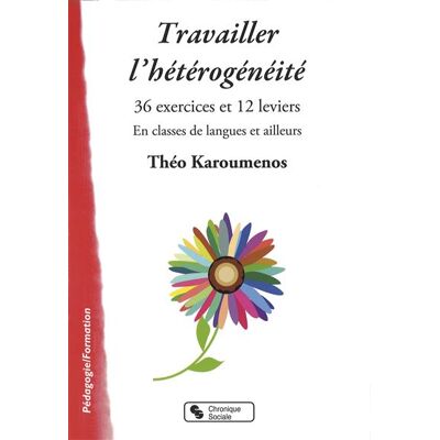 Chronique Sociale Travailler l'heterogeneite - Publicité Chronique Sociale Travailler l'heterogeneite - Publicité