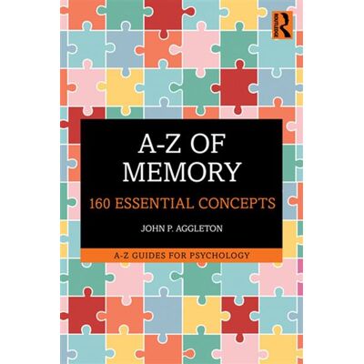 A-Z of Memory 160 Essential Concepts - John P. Aggleton - Routledge - ebook (ePub) - Livre - Publicité A-Z of Memory 160 Essential Concepts - John P. Aggleton - Routledge - ebook (ePub) - Livre - Publicité