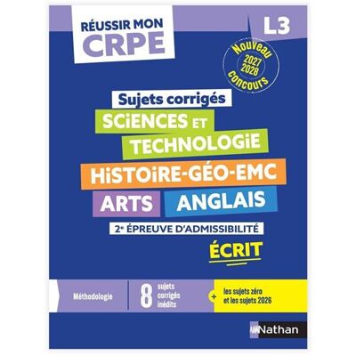 Réussir mon CRPE - 2e épreuve d'admissibilité L3 écrit Annales 2027 - Léo Lecardonnel - Nathan - broché - Scolaire / Universitaire - Publicité Réussir mon CRPE - 2e épreuve d'admissibilité L3 écrit Annales 2027 - Léo Lecardonnel - Nathan - broché - Scolaire / Universitaire - Publicité