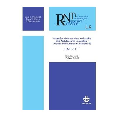 Revue des nouvelles technologies de l'information, n° L-6 Avancées récentes dans le domaine des architectures logicielles - Djamel A. Zighed - Hermann - broché - Revue - Publicité Revue des nouvelles technologies de l'information, n° L-6 Avancées récentes dans le domaine des architectures logicielles - Djamel A. Zighed - Hermann - broché - Revue - Publicité