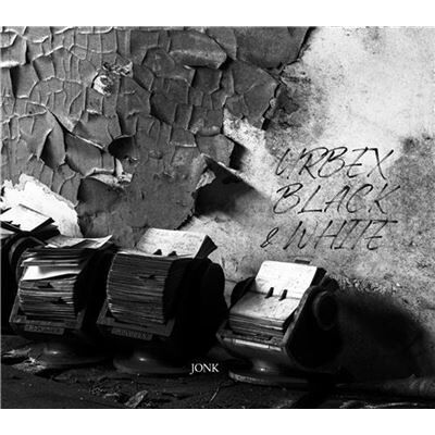 Jonk Urbex Black & White /franCais - Jonk - Jonk Eds - relié - Beau livre - Publicité Jonk Urbex Black & White /franCais - Jonk - Jonk Eds - relié - Beau livre - Publicité