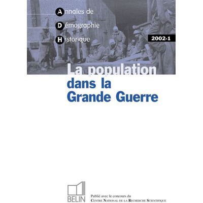 Adh 2002-1 La population dans la Grande Guerre - Jean-Pierre Bardet - Belin - broché - Revue - Publicité Adh 2002-1 La population dans la Grande Guerre - Jean-Pierre Bardet - Belin - broché - Revue - Publicité