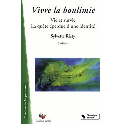 Chronique Sociale Vivre la boulimie 3e edition - Publicité Chronique Sociale Vivre la boulimie 3e edition - Publicité
