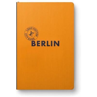 Berlin City Guide 2026 (Anglais) - Collectif - Louis Vuitton - relié - Guide - Publicité Berlin City Guide 2026 (Anglais) - Collectif - Louis Vuitton - relié - Guide - Publicité