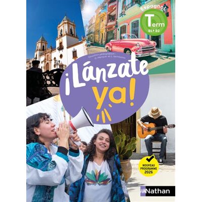 ILanzate ya! Terminale - Manuel 2026 - Alberto Baptiste Artiles González - Nathan - broché - Scolaire / Universitaire - Publicité ILanzate ya! Terminale - Manuel 2026 - Alberto Baptiste Artiles González - Nathan - broché - Scolaire / Universitaire - Publicité