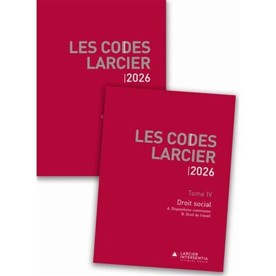 Code Larcier - Tome IV - Droit social - À jour au 1er mars 2026 - Anna Colao - Larcier Eds - broché - Manuel - Publicité Code Larcier - Tome IV - Droit social - À jour au 1er mars 2026 - Anna Colao - Larcier Eds - broché - Manuel - Publicité