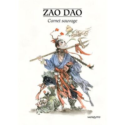 Carnet sauvage - Zao DAO - Mosquito - cartonné - Bande dessinée - Publicité Carnet sauvage - Zao DAO - Mosquito - cartonné - Bande dessinée - Publicité