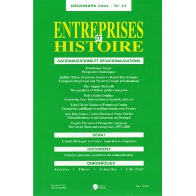 Entreprises et histoire 37 nationalisati Tome 37 - EDITIONS ESKA - Eska - broché - Revue - Publicité Entreprises et histoire 37 nationalisati Tome 37 - EDITIONS ESKA - Eska - broché - Revue - Publicité