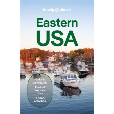 Eastern USA 7ed -anglais- - Lonely planet eng - Lonely Planet - broché - Guide - Publicité Eastern USA 7ed -anglais- - Lonely planet eng - Lonely Planet - broché - Guide - Publicité