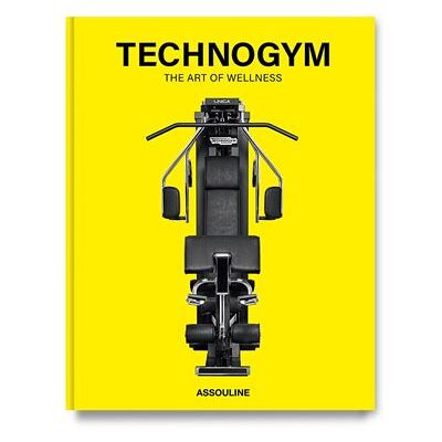 Technogym The art of Wellness - Joël Stein - Assouline Eds - relié - Beau livre - Publicité Technogym The art of Wellness - Joël Stein - Assouline Eds - relié - Beau livre - Publicité
