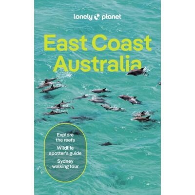 East Coast Australia 8ed -anglais- - Lonely planet eng - Lonely Planet - broché - Guide - Publicité East Coast Australia 8ed -anglais- - Lonely planet eng - Lonely Planet - broché - Guide - Publicité