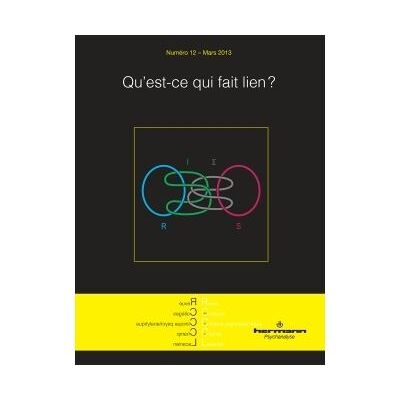 Revue des Collèges de Clinique psychanalytique du Champ Lacanien n°12 Qu'est-ce qui fait lien ? - Jocelyne Vauthier - Hermann - broché - Revue - Publicité Revue des Collèges de Clinique psychanalytique du Champ Lacanien n°12 Qu'est-ce qui fait lien ? - Jocelyne Vauthier - Hermann - broché - Revue - Publicité