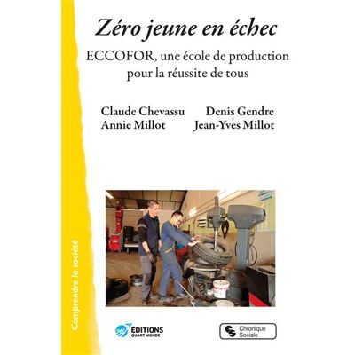 Chronique Sociale Zéro jeune en échec - Publicité Chronique Sociale Zéro jeune en échec - Publicité