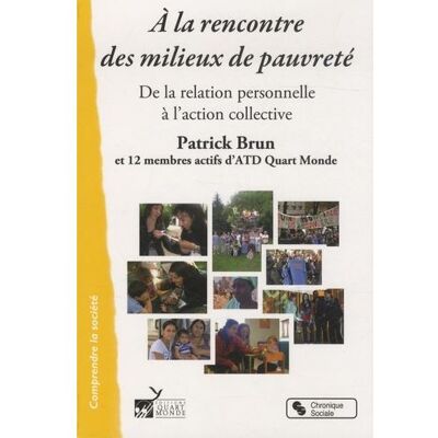 Chronique Sociale A la rencontre des milieux de pauvrete - Publicité Chronique Sociale A la rencontre des milieux de pauvrete - Publicité
