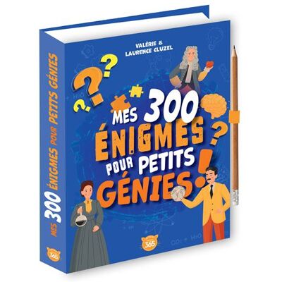 Mes 300 énigmes pour petits génies ! - Valérie Cluzel - Editions 365 - cartonné - Livre-jeu - Publicité Mes 300 énigmes pour petits génies ! - Valérie Cluzel - Editions 365 - cartonné - Livre-jeu - Publicité