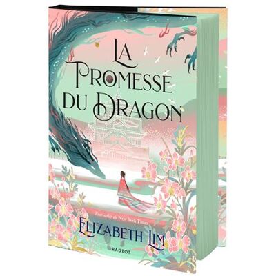 La promesse du dragon - Reliée - Elizabeth Lim - Rageot - relié - Roman adolescent - Publicité La promesse du dragon - Reliée - Elizabeth Lim - Rageot - relié - Roman adolescent - Publicité