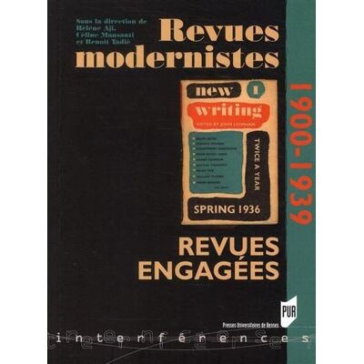 RevueS MODERNISTES RevueS ENGAGEES - Pur - Presses Universitaires Rennes - broché - Essai - Publicité RevueS MODERNISTES RevueS ENGAGEES - Pur - Presses Universitaires Rennes - broché - Essai - Publicité