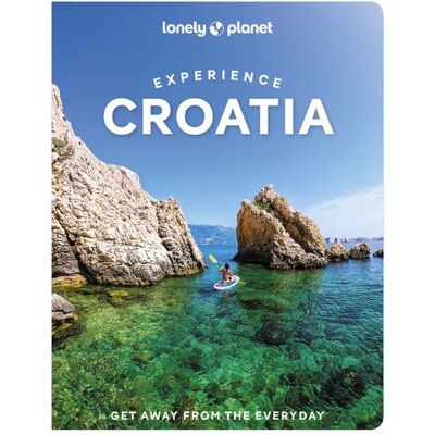 Experience Croatia 1ed -anglais- - Lonely planet eng - Lonely Planet - broché - Guide - Publicité Experience Croatia 1ed -anglais- - Lonely planet eng - Lonely Planet - broché - Guide - Publicité