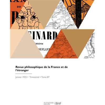 Revue philosophique de la France et de l'étranger - Alexandre Ribot - Hachette Bnf - broché - Livre - Publicité Revue philosophique de la France et de l'étranger - Alexandre Ribot - Hachette Bnf - broché - Livre - Publicité