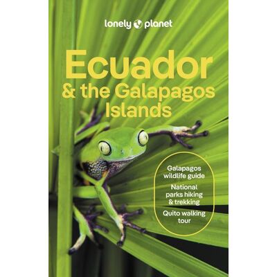 Ecuador & the Galápagos Islands 13ed -anglais- - Lonely planet eng - Lonely Planet - broché - Guide - Publicité Ecuador & the Galápagos Islands 13ed -anglais- - Lonely planet eng - Lonely Planet - broché - Guide - Publicité