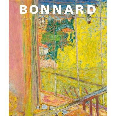 Bonnard - Collectif - Citadelles & Mazenod - relié - Beau livre - Publicité Bonnard - Collectif - Citadelles & Mazenod - relié - Beau livre - Publicité