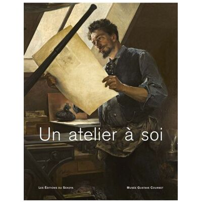 Un atelier à soi - Collectif - Du Sekoya Eds - broché - Beau livre - Publicité Un atelier à soi - Collectif - Du Sekoya Eds - broché - Beau livre - Publicité