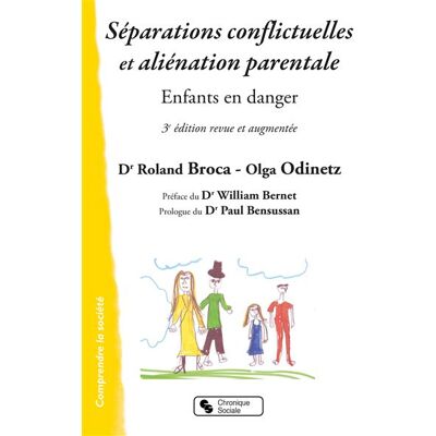 Chronique Sociale Séparations conflictuelles et aliénation parentale - Nouvelle Edition - Publicité Chronique Sociale Séparations conflictuelles et aliénation parentale - Nouvelle Edition - Publicité