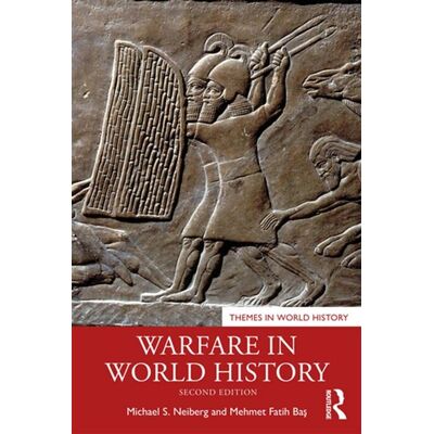 Warfare in World History - Mehmet Fatih Bas - Routledge - ebook (ePub) - Livre - Publicité Warfare in World History - Mehmet Fatih Bas - Routledge - ebook (ePub) - Livre - Publicité
