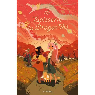 La Tapisserie du Dragon-Thé - Katie O'Neill - Bliss Comics - cartonné - Bande dessinée jeunesse - Publicité La Tapisserie du Dragon-Thé - Katie O'Neill - Bliss Comics - cartonné - Bande dessinée jeunesse - Publicité