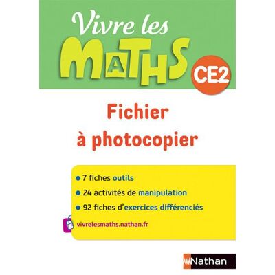 Vivre les maths - Fichier à photocopier CE2 Fichier à photocopier, Programme 2016 - Jacqueline Jardy - Nathan - broché - Scolaire / Universitaire - Publicité Vivre les maths - Fichier à photocopier CE2 Fichier à photocopier, Programme 2016 - Jacqueline Jardy - Nathan - broché - Scolaire / Universitaire - Publicité