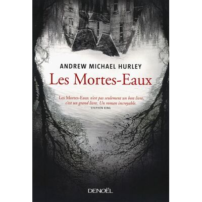Les Mortes-Eaux - Andrew Michael Hurley - Denoël - broché - Roman - Publicité Les Mortes-Eaux - Andrew Michael Hurley - Denoël - broché - Roman - Publicité