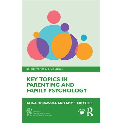 Key Topics in Parenting and Family Psychology - Alina Morawska - Routledge - ebook (ePub) - Livre - Publicité Key Topics in Parenting and Family Psychology - Alina Morawska - Routledge - ebook (ePub) - Livre - Publicité