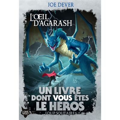 L'Œil d'Agarash - Joe Dever - Gallimard jeunesse - broché - Roman junior dès 9 ans - Publicité L'Œil d'Agarash - Joe Dever - Gallimard jeunesse - broché - Roman junior dès 9 ans - Publicité