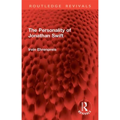 The Personality of Jonathan Swift - Irvin Ehrenpreis - Routledge - ebook (ePub) - Livre - Publicité The Personality of Jonathan Swift - Irvin Ehrenpreis - Routledge - ebook (ePub) - Livre - Publicité