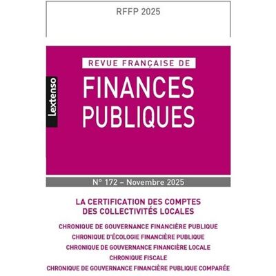 Revue française de Finances Publiques 172/2025 - Collectif - Lgdj - broché - Revue - Publicité Revue française de Finances Publiques 172/2025 - Collectif - Lgdj - broché - Revue - Publicité
