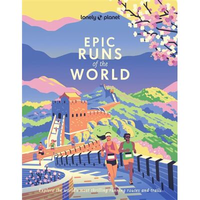 Epic Runs of the World 1ed -anglais- - Lonely planet eng - Lonely Planet - relié - Beau livre - Publicité Epic Runs of the World 1ed -anglais- - Lonely planet eng - Lonely Planet - relié - Beau livre - Publicité