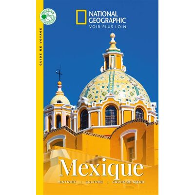 Mexique - National Geographic - National Geographic - broché - Guide - Publicité Mexique - National Geographic - National Geographic - broché - Guide - Publicité