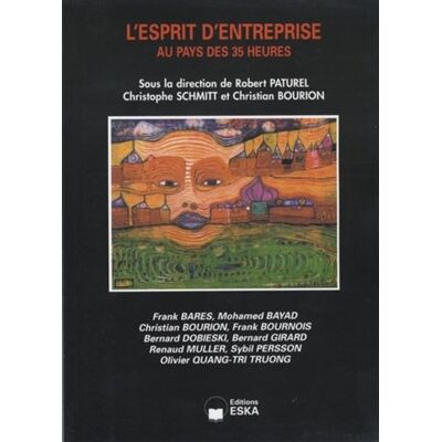 Esprit d'entreprise au pays des 35 heure - EDITIONS ESKA - Eska - broché - Etude - Publicité Esprit d'entreprise au pays des 35 heure - EDITIONS ESKA - Eska - broché - Etude - Publicité