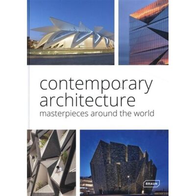 Contemporary Architecture Masterpieces around the World - Chris van Uffelen - Braun Publishing - relié - Beau livre - Publicité Contemporary Architecture Masterpieces around the World - Chris van Uffelen - Braun Publishing - relié - Beau livre - Publicité