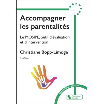 Chronique Sociale Accompagner les parentalités - Publicité Chronique Sociale Accompagner les parentalités - Publicité