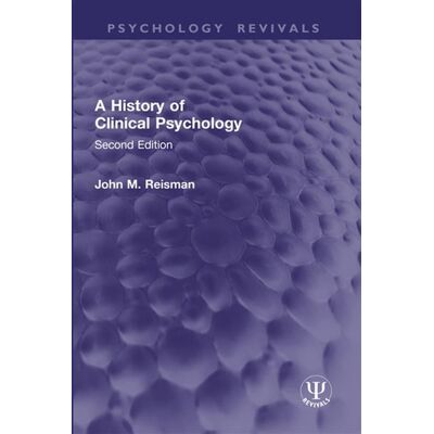 A History of Clinical Psychology Second Edition - John M. Reisman - Routledge - ebook (ePub) - Livre - Publicité A History of Clinical Psychology Second Edition - John M. Reisman - Routledge - ebook (ePub) - Livre - Publicité