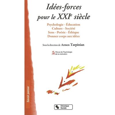Idees forces pour le xxie siecle - ARMEN TARPINAN - Chronique Sociale - broché - Essai - Publicité Idees forces pour le xxie siecle - ARMEN TARPINAN - Chronique Sociale - broché - Essai - Publicité