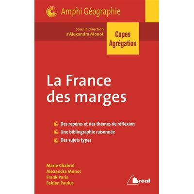 La France des marges - Alexandra Monot - Bréal - broché - Guide - Publicité La France des marges - Alexandra Monot - Bréal - broché - Guide - Publicité