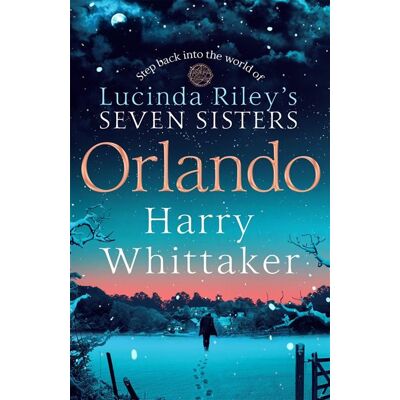 Orlando An Epic, Spellbinding Mystery Set in the Seven Sisters Universe - Harry Whittaker - Macmillan - ebook (ePub) - Livre - Publicité Orlando An Epic, Spellbinding Mystery Set in the Seven Sisters Universe - Harry Whittaker - Macmillan - ebook (ePub) - Livre - Publicité