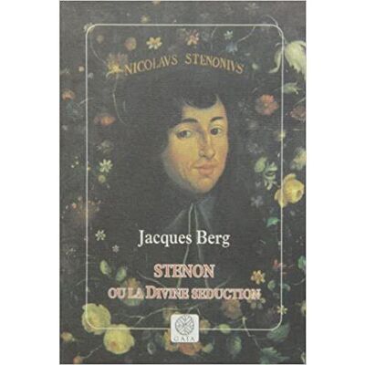 Sténon ou la divine séduction - Jacques Berg - Gaia - Poche - Roman - Publicité Sténon ou la divine séduction - Jacques Berg - Gaia - Poche - Roman - Publicité