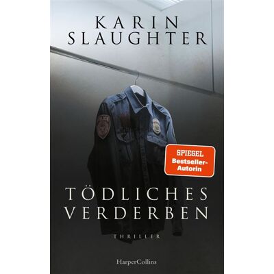 Tödliches Verderben Thriller Zweiter Band der North Falls-Serie SPIEGEL-Bestsellerautorin Über 40 Millionen verkaufte Bücher in 120 Ländern - Karin Slaughter - HarperCollins eBook - ebook (ePub) - Livre - Publicité Tödliches Verderben Thriller Zweiter Band der North Falls-Serie SPIEGEL-Bestsellerautorin Über 40 Millionen verkaufte Bücher in 120 Ländern - Karin Slaughter - HarperCollins eBook - ebook (ePub) - Livre - Publicité